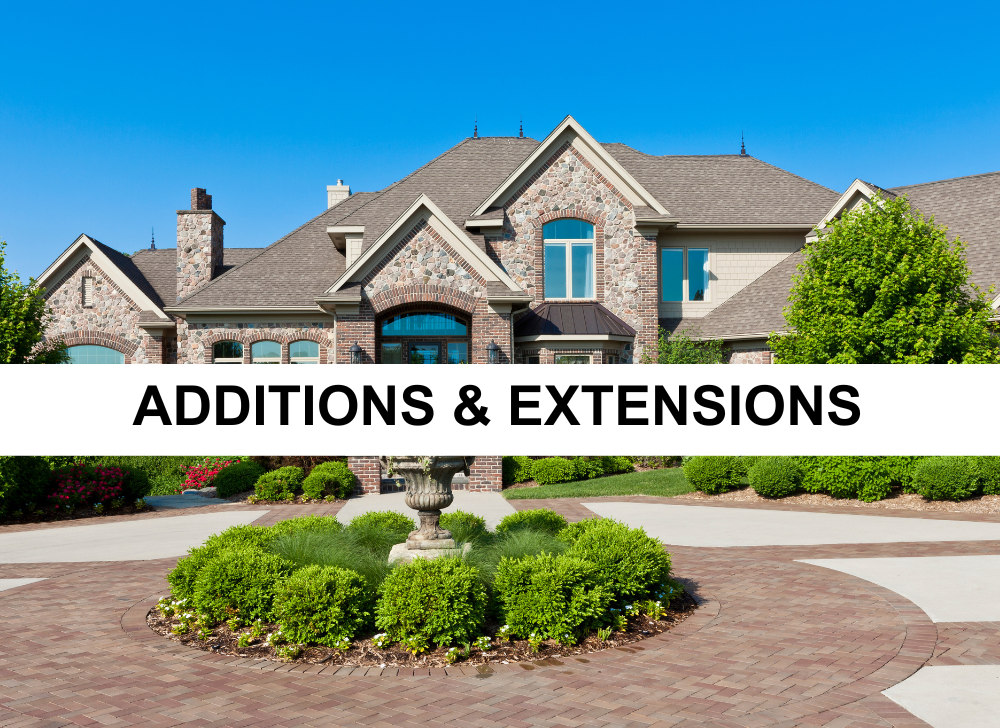 Renovation Services: Additions & Extensions